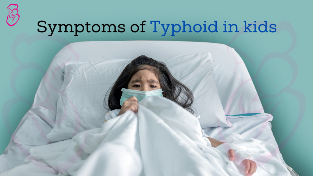 symptoms of typhoid in kids